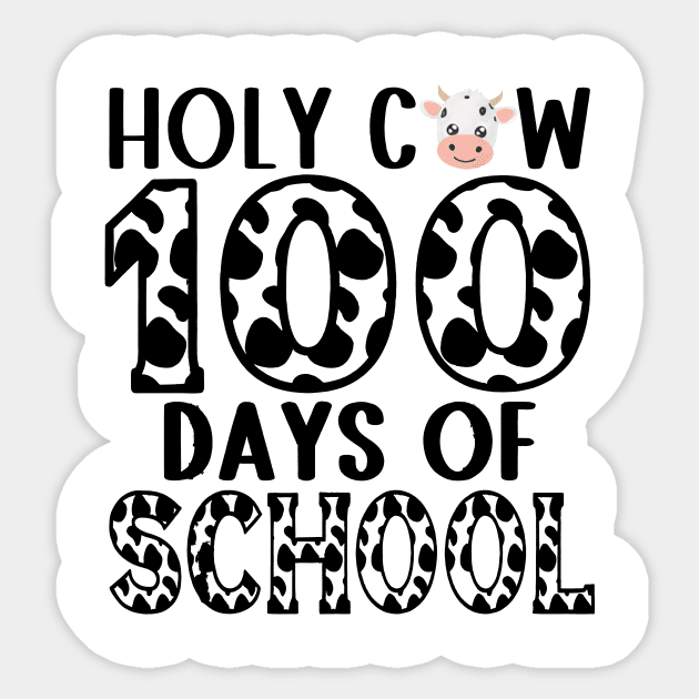 Holy Cow 100 Days Of School 100th Day Smarter Brighter Sticker by Ripke Jesus